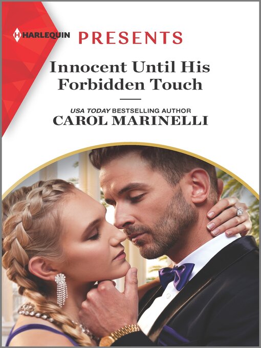 Title details for Innocent Until His Forbidden Touch by Carol Marinelli - Available